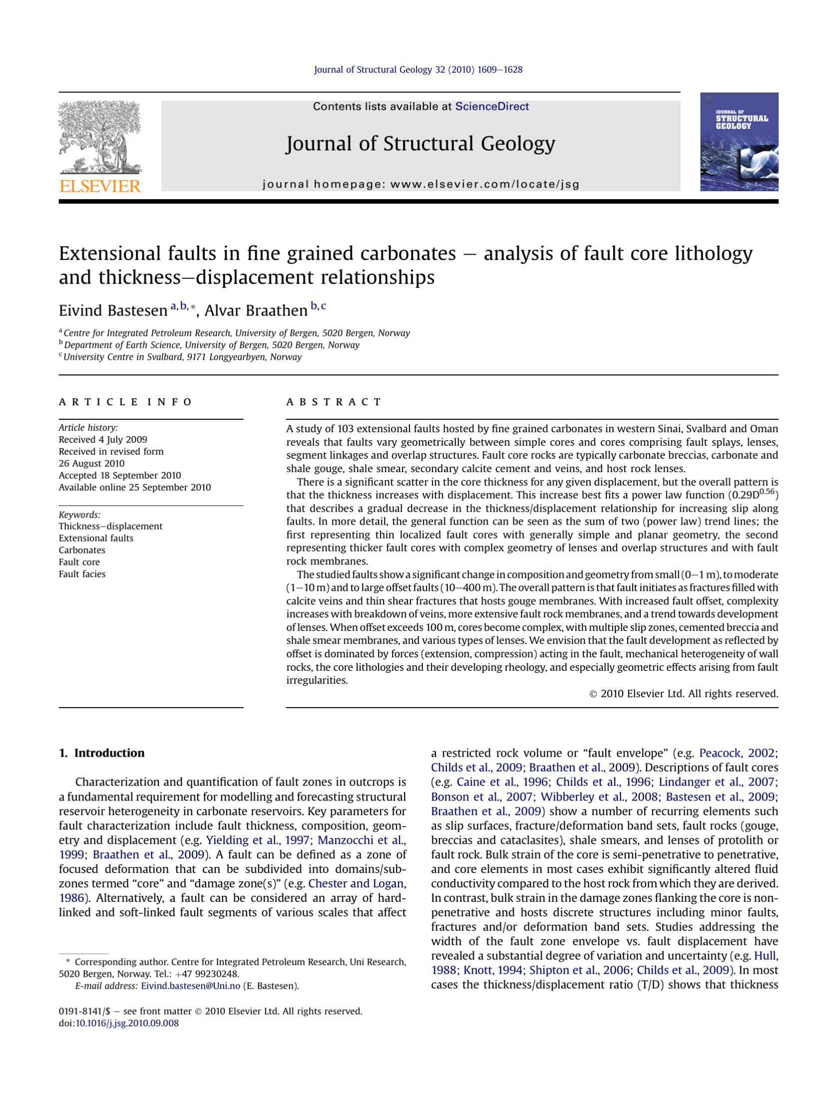 Extensional faults in ?ne grained carbonates e analysis of fault core lithology and thicknessedisplacement relationships