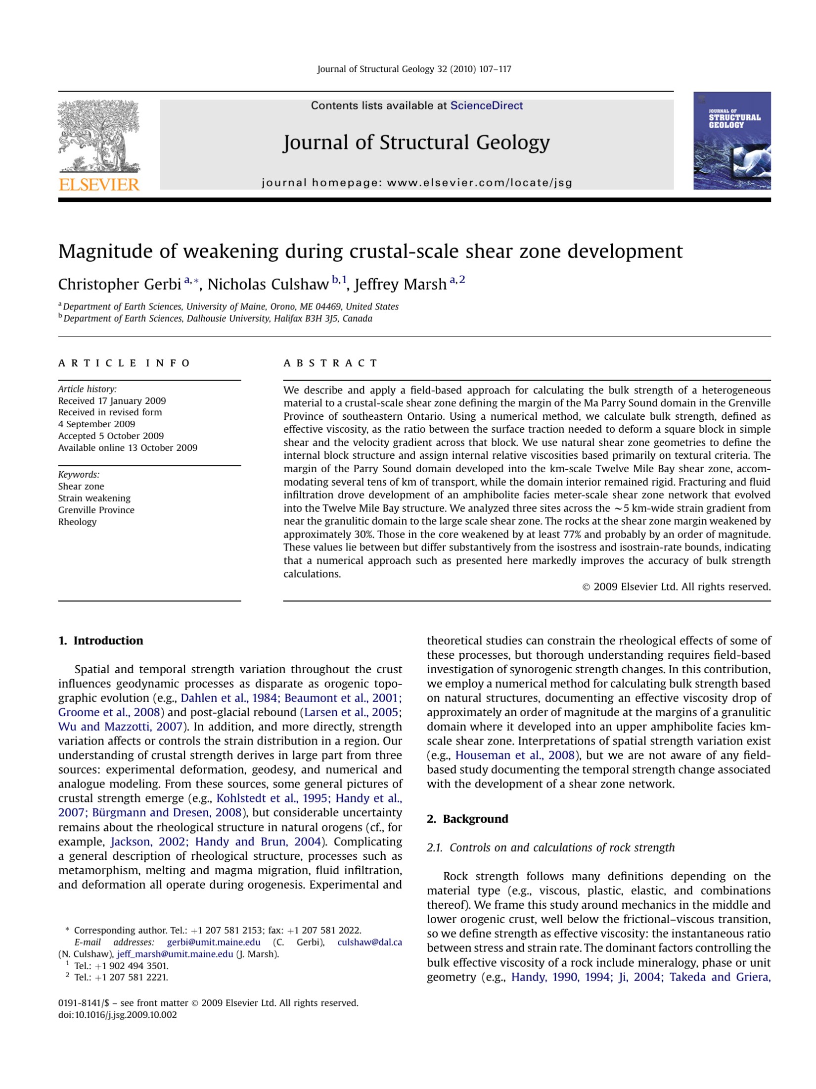 Magnitude of weakening during crustal-scale shear zone development