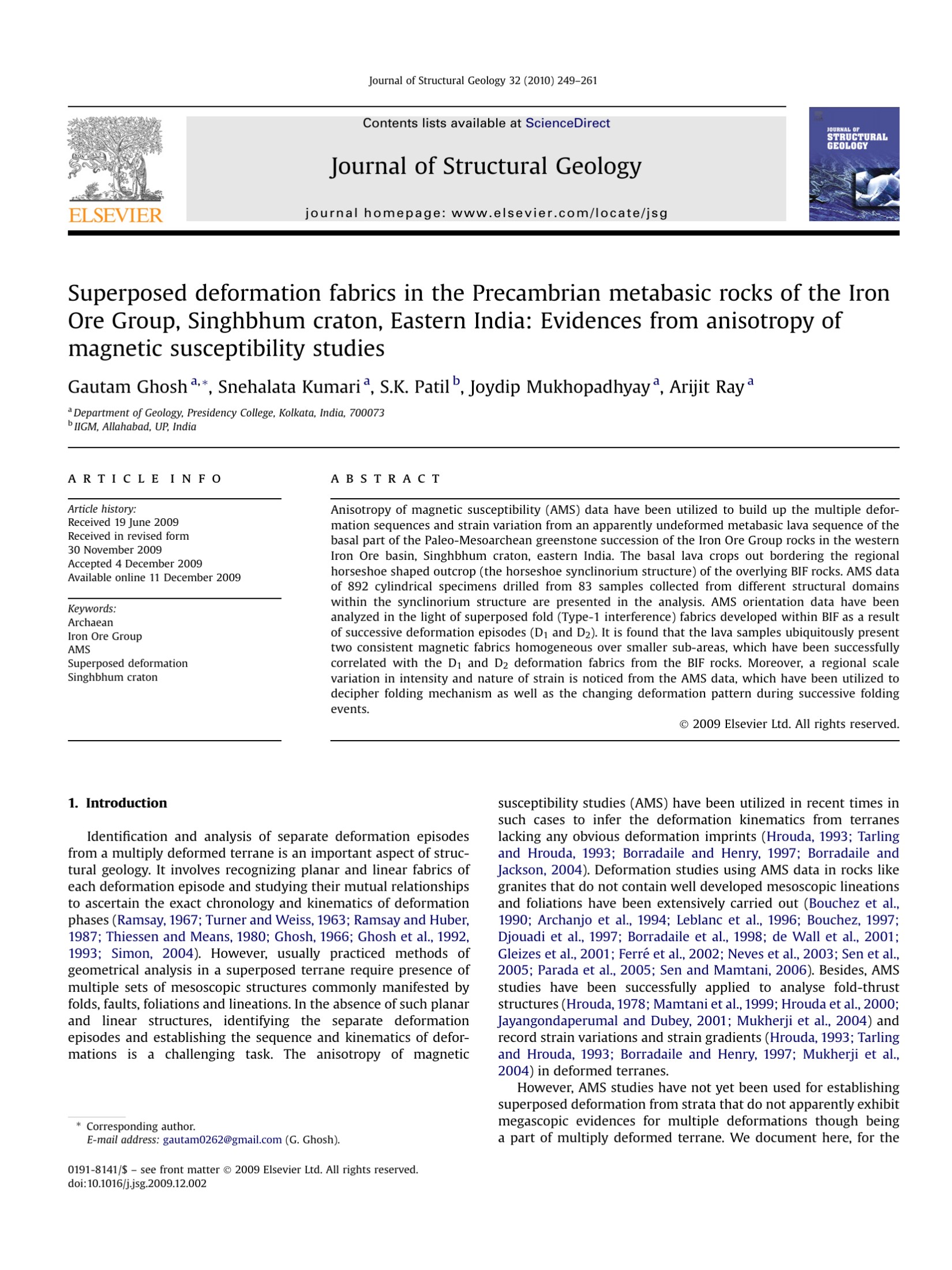 Superposed deformation fabrics in the Precambrian metabasic rocks of the Iron Ore Group, Singhbhum craton, Eastern India: Evidences from anisotropy of magnetic susceptibility studies