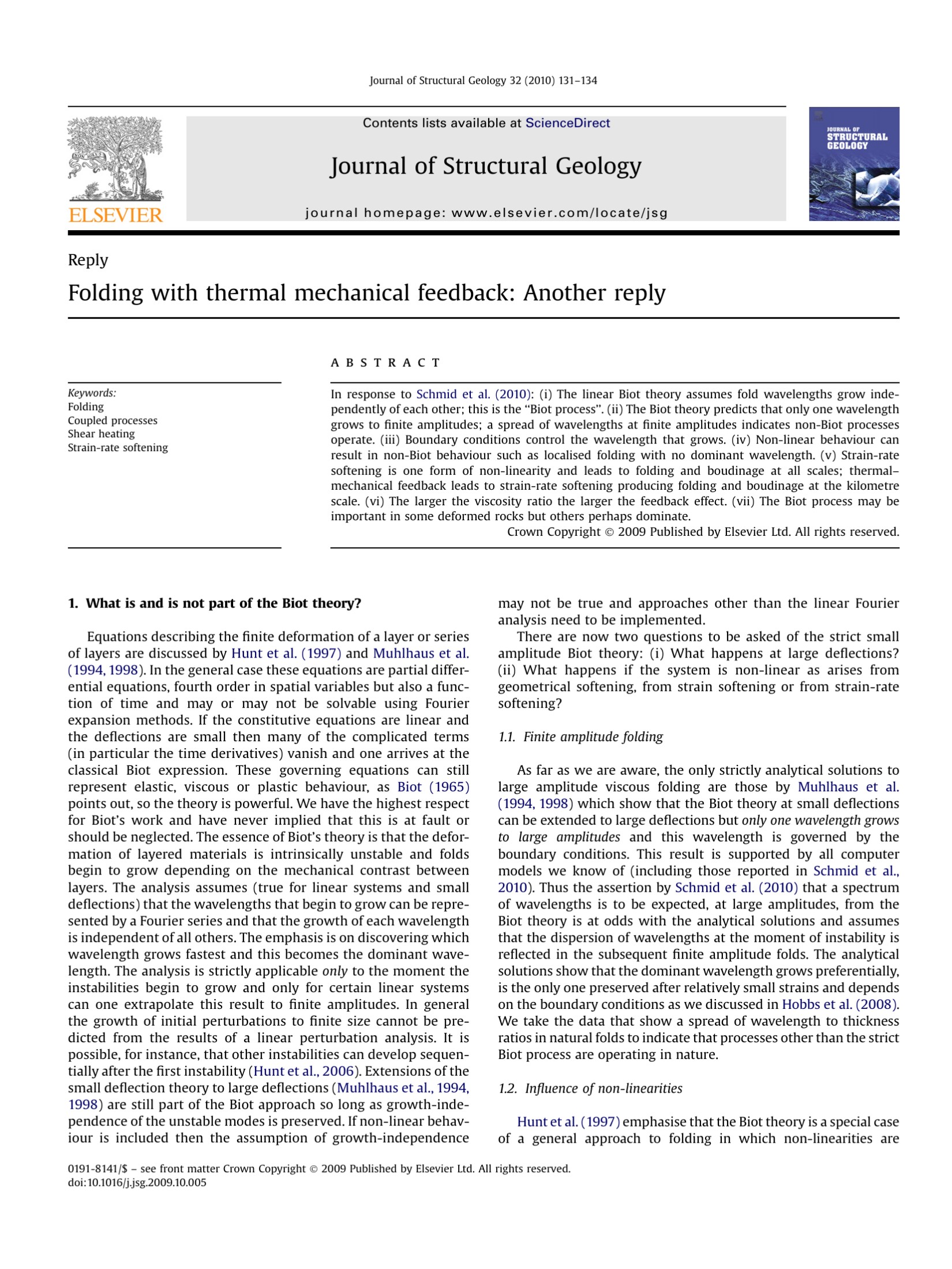 Folding with thermal mechanical feedback: Another reply