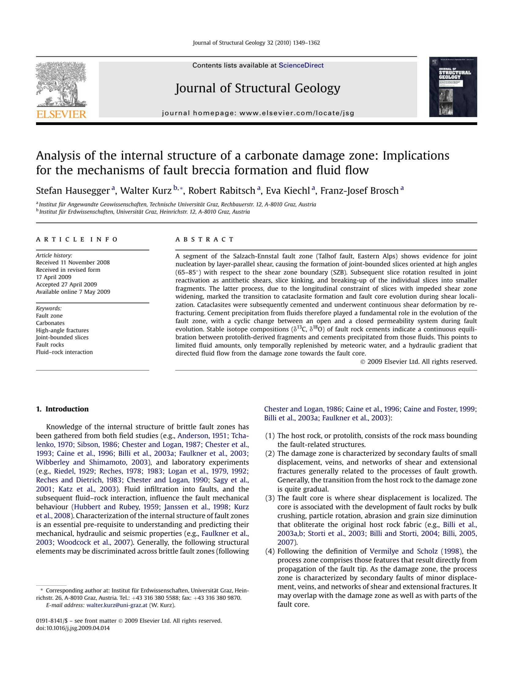 Analysis of the internal structure of a carbonate damage zone: Implications for the mechanisms of fault breccia formation and fluid flow