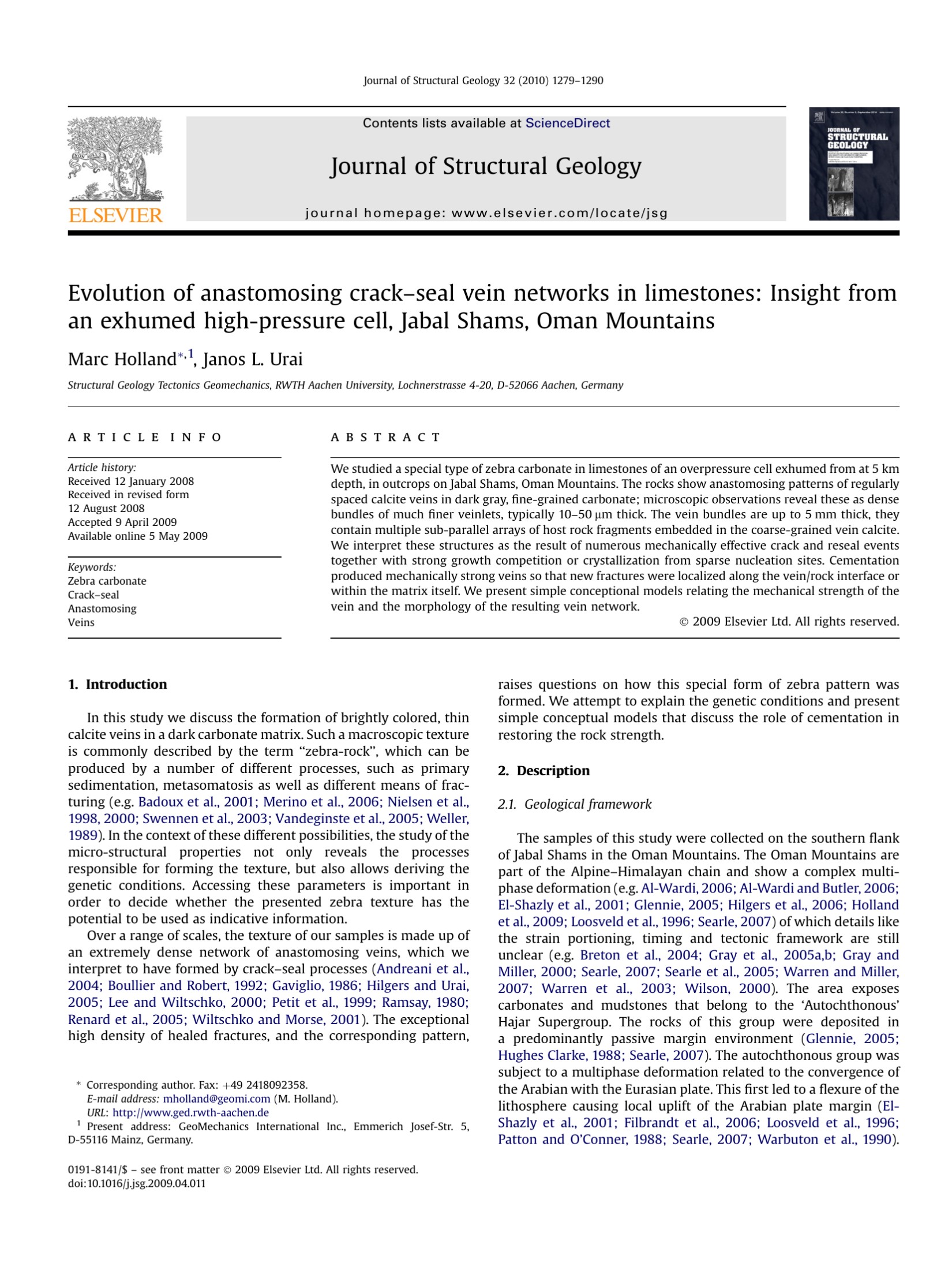 Evolution of anastomosing crack–seal vein networks in limestones: Insight from an exhumed high-pressure cell, Jabal Shams, Oman Mountains