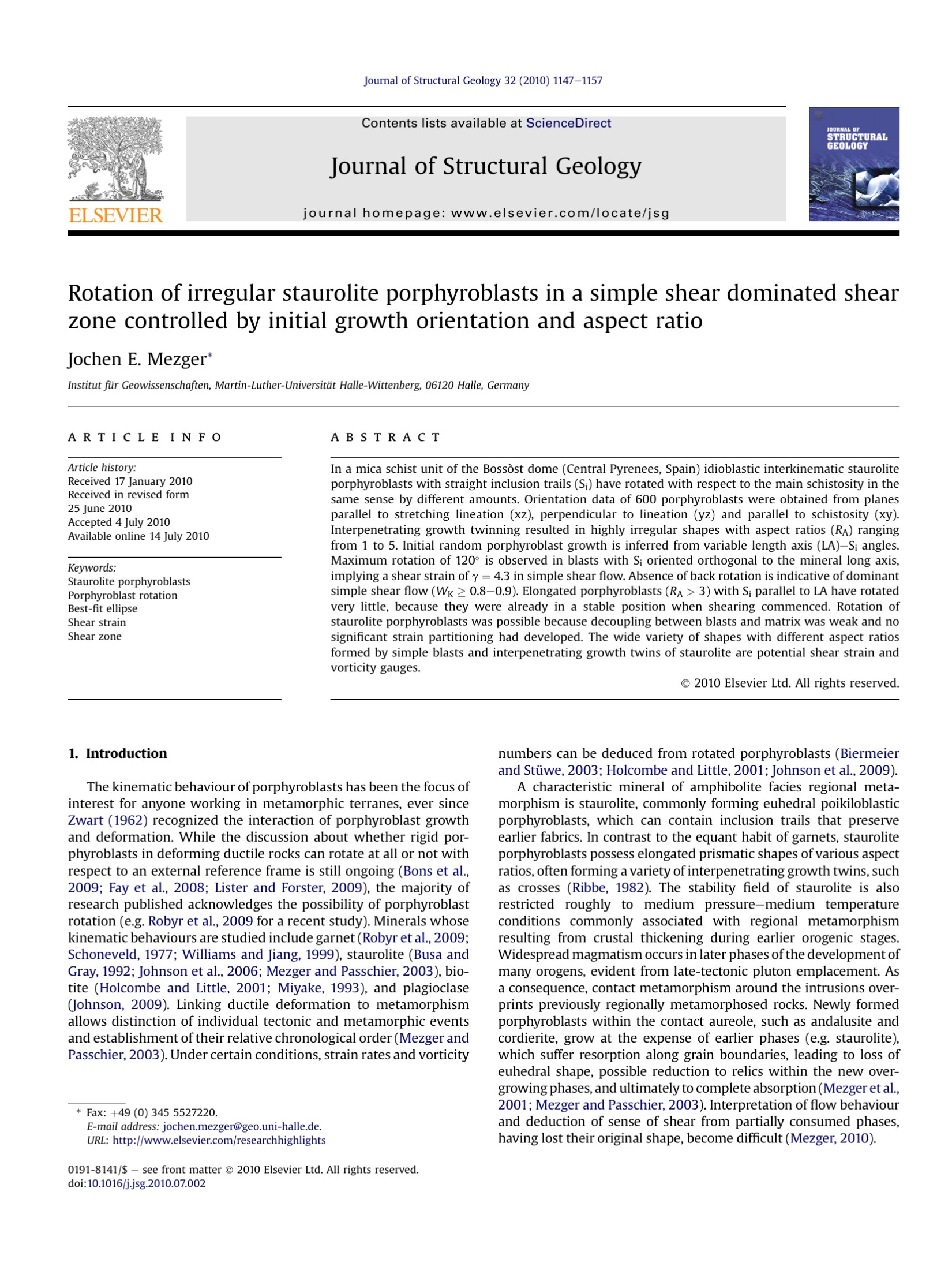Rotation of irregular staurolite porphyroblasts in a simple shear dominated shear zone controlled by initial growth orientation and aspect ratio