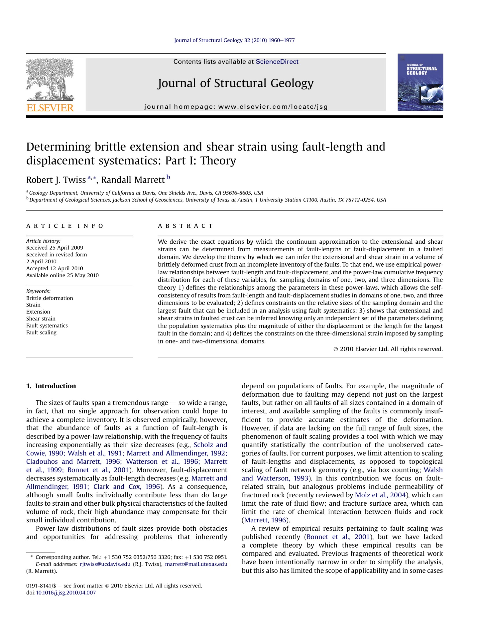 Determining brittle extension and shear strain using fault-length and displacement systematics: Part I: Theory