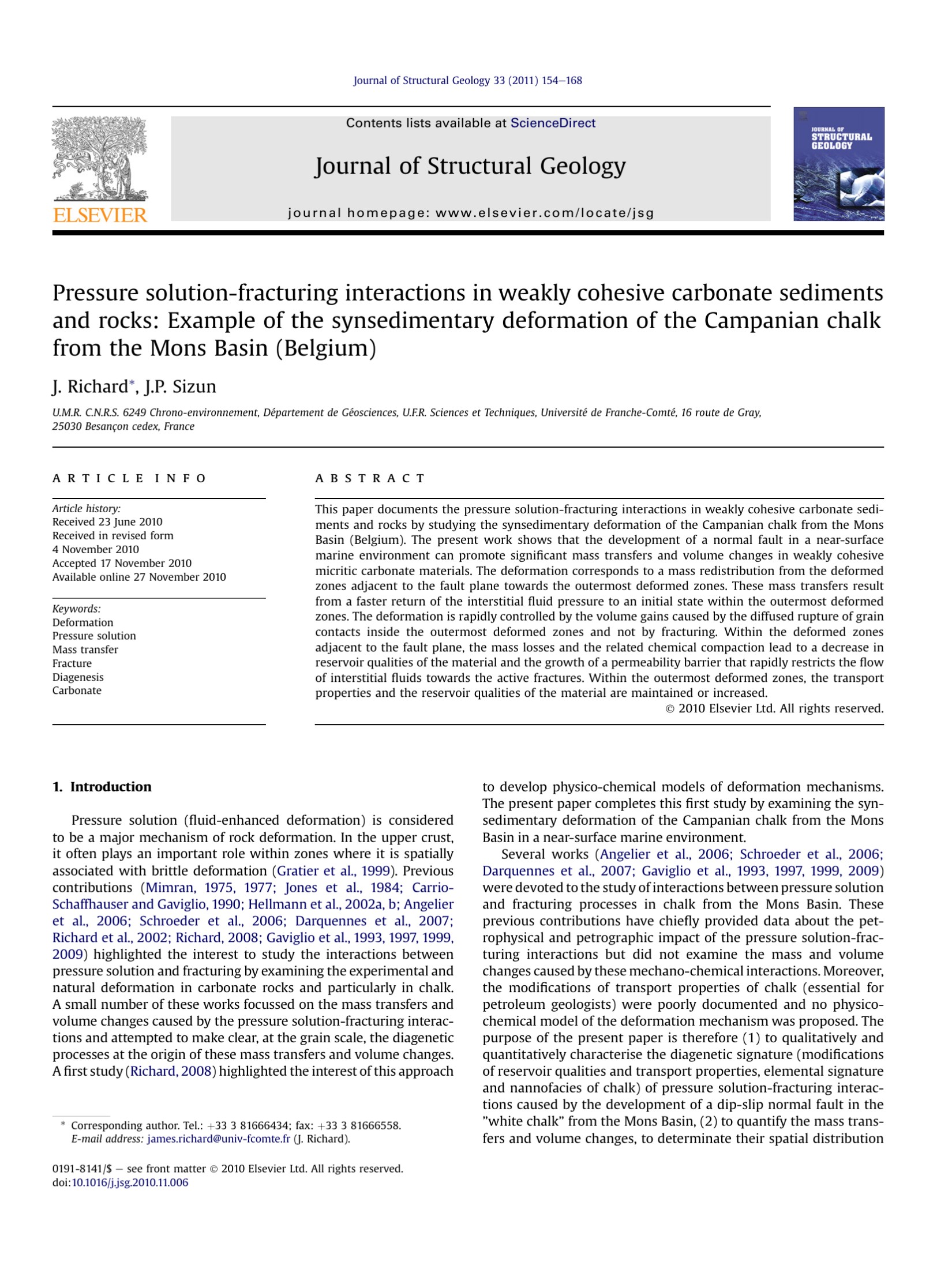 Pressure solution-fracturing interactions in weakly cohesive carbonate sediments and rocks: Example of the synsedimentary deformation of the Campanian chalk from the Mons Basin (Belgium)
