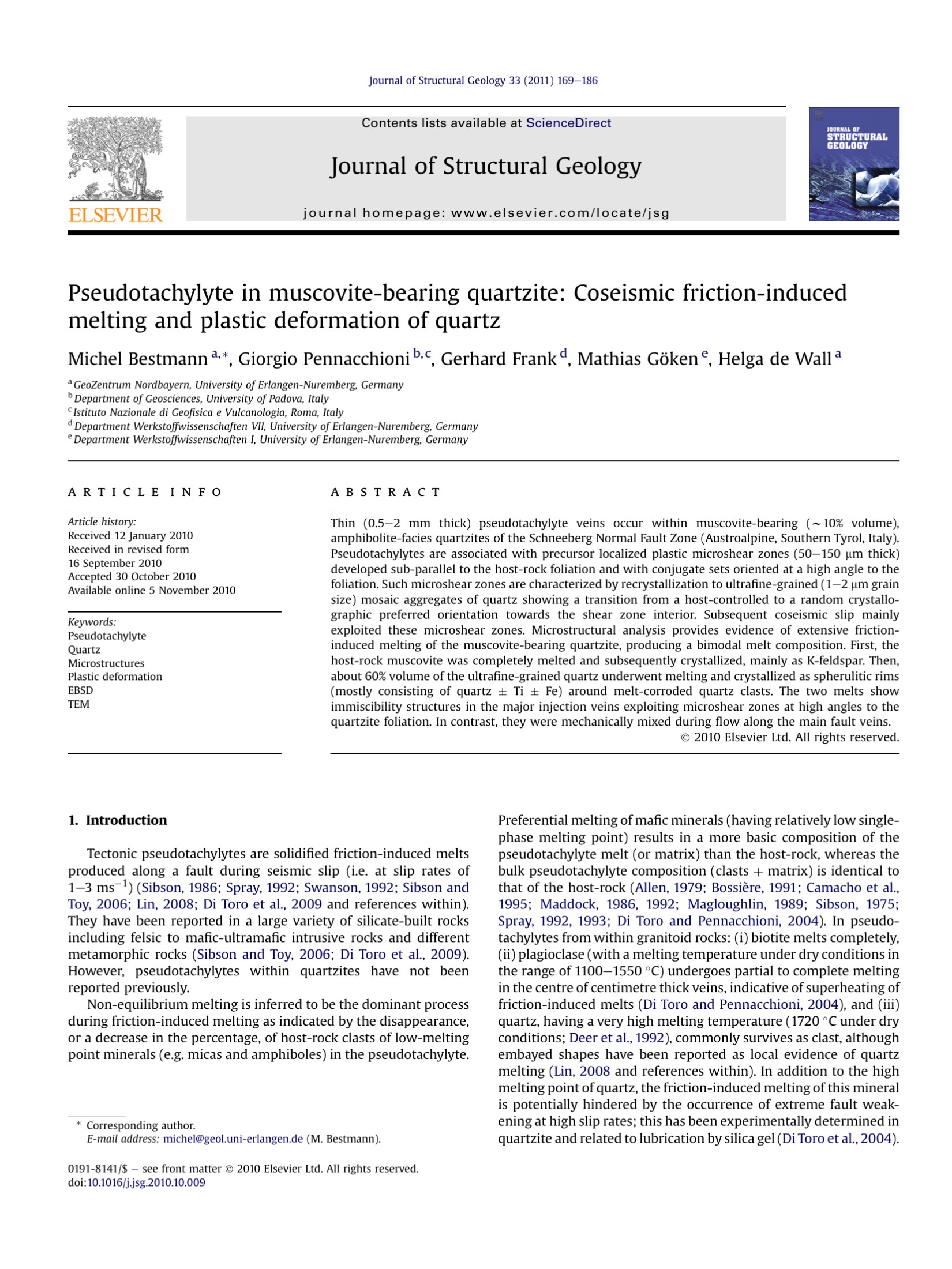 Pseudotachylyte in muscovite-bearing quartzite: Coseismic friction-induced melting and plastic deformation of quartz