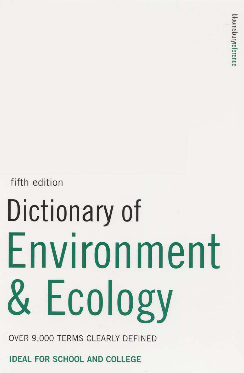 DICTIONARY OF ENVIRONMENT & ECOLOGY FIFTH EDITION
