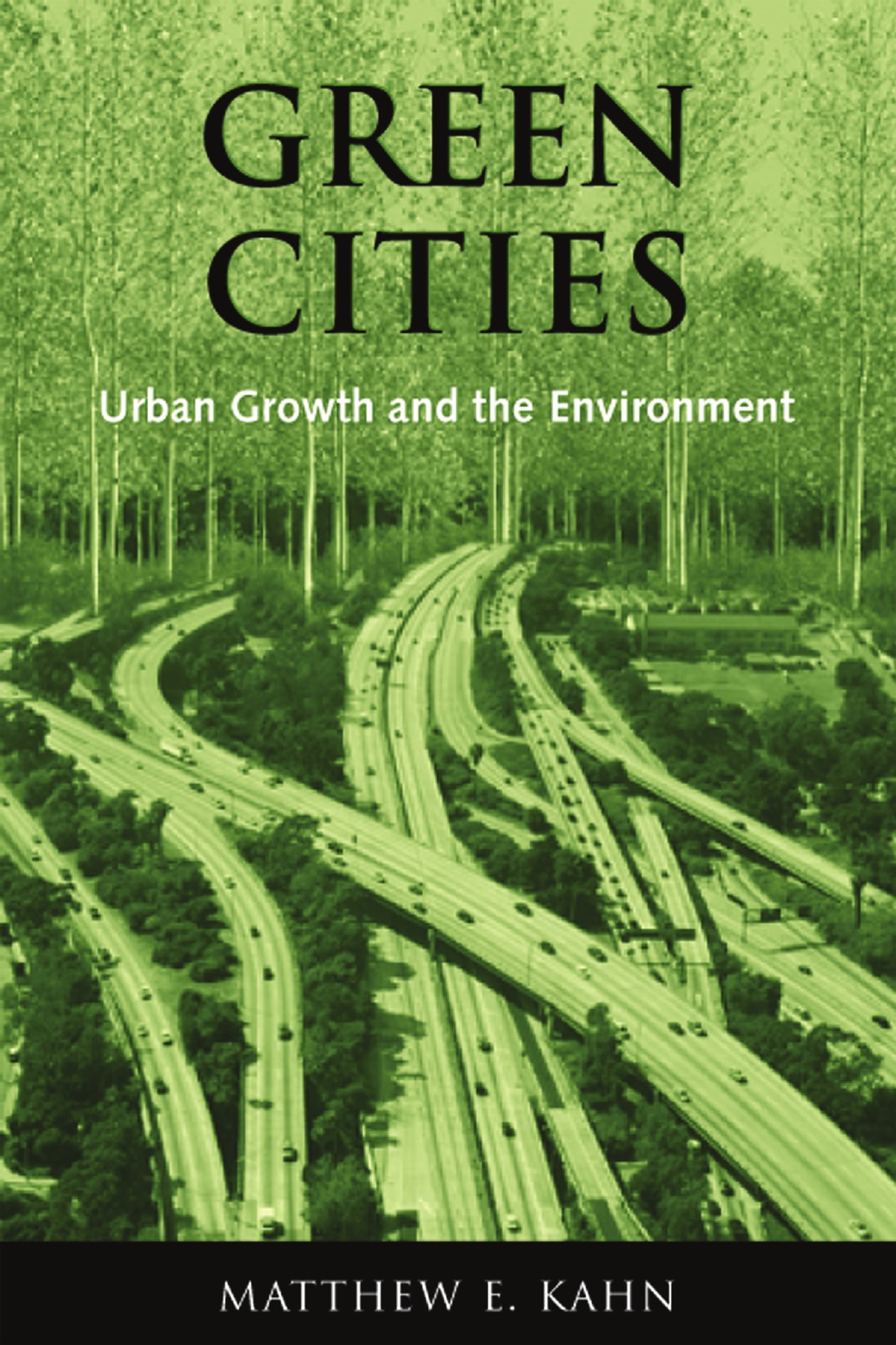 Green cities : urban growth and the environment