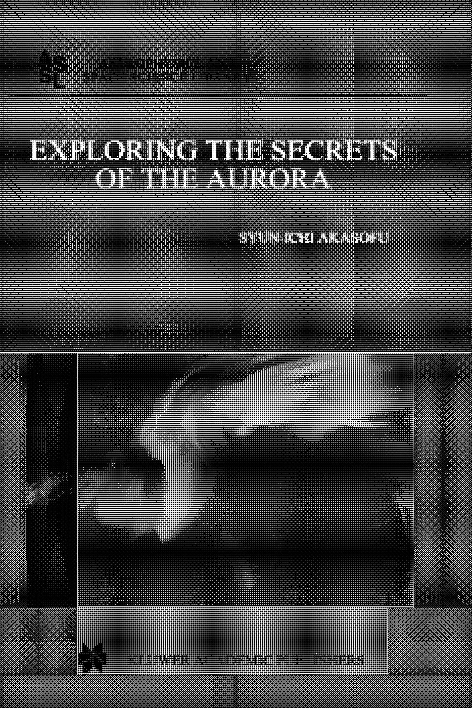 EXPLORING THE SECRETS OF THE AURORA