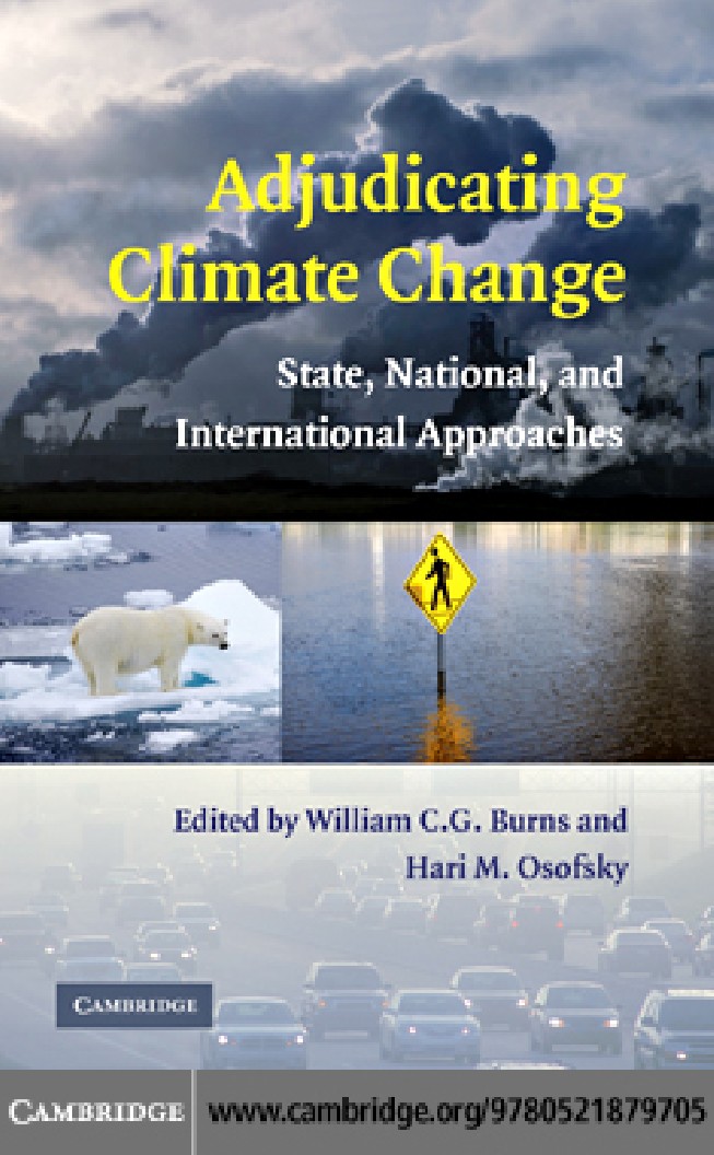 Adjudicating Climate Change: State, National, and International Approaches