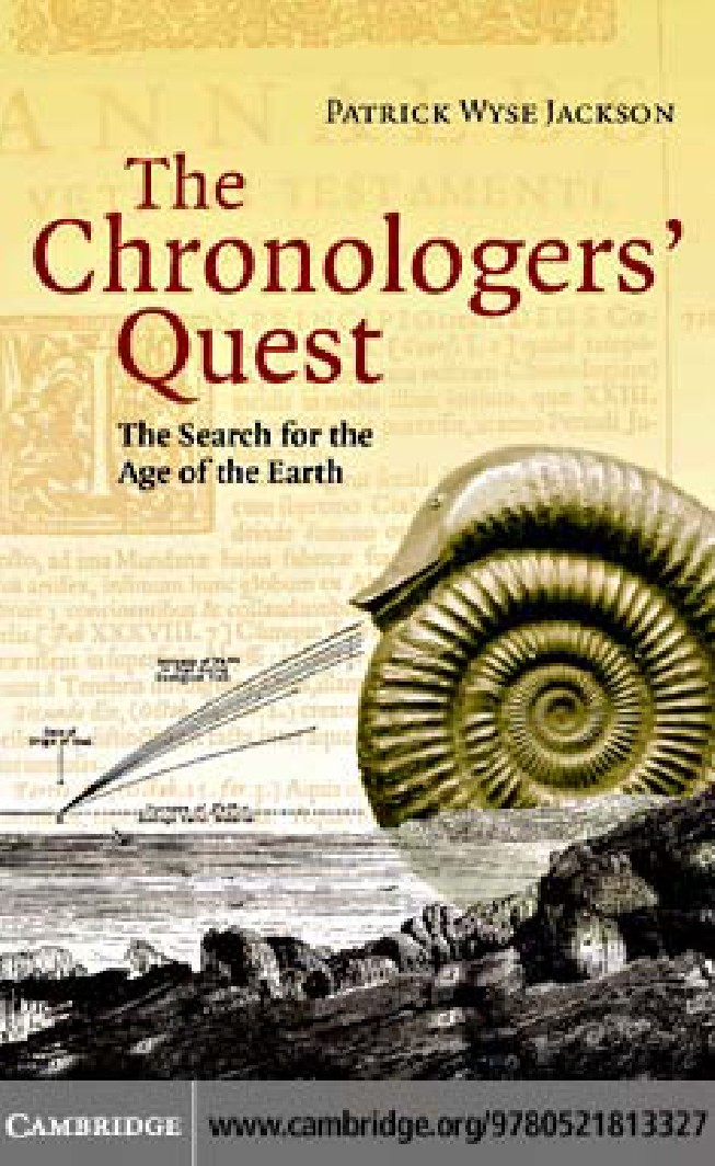 The Chronologers’ Quest: Episodes in the Search for the Age of the Earth