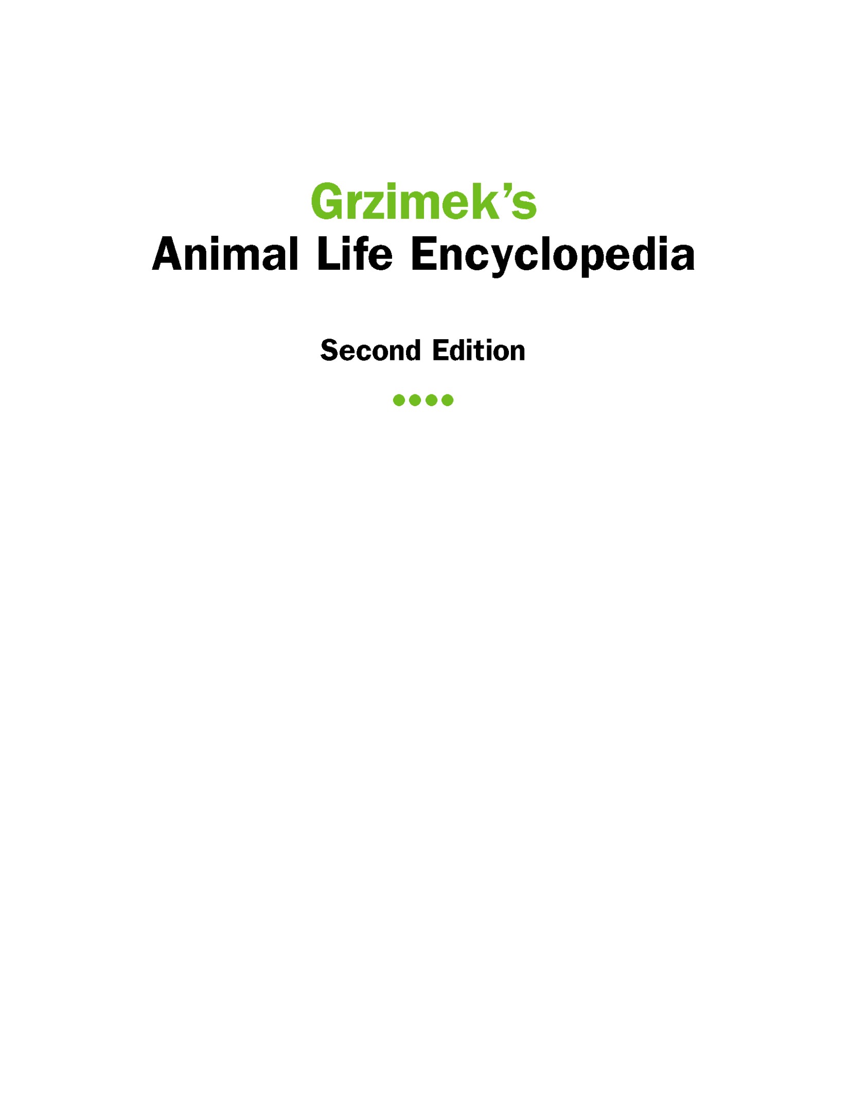Grzimeks Animal Life Encyclopedia