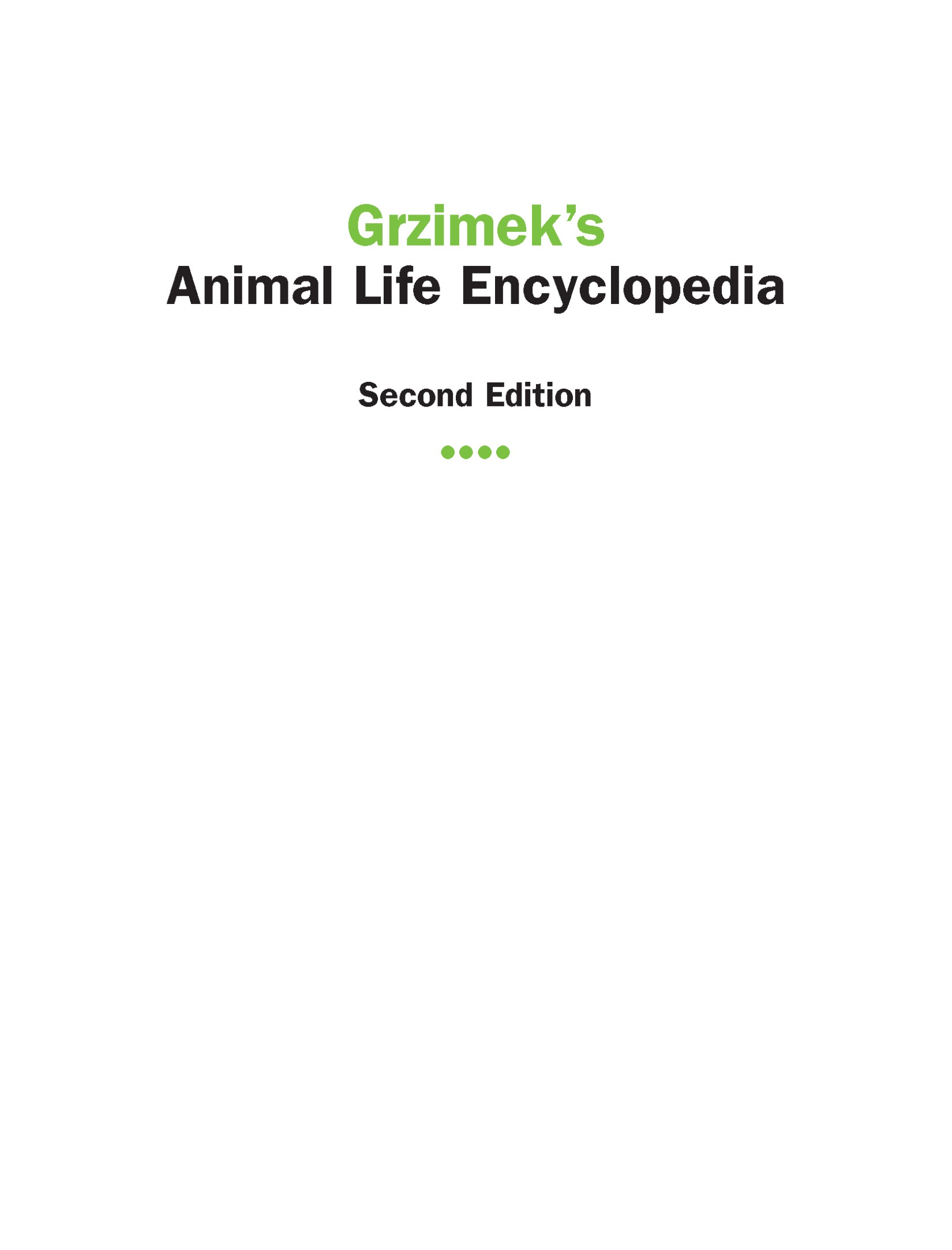 Grzimeks Animal Life Encyclopedia, Second Edition Volume 12: Mammals I