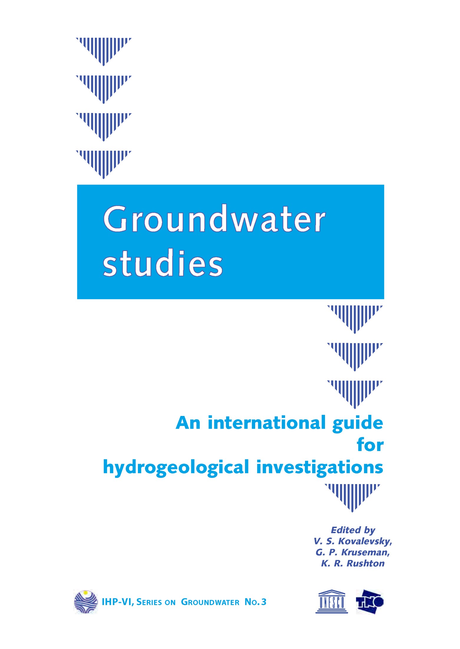 Groundwater studies An international guide for hydrogeological investigations