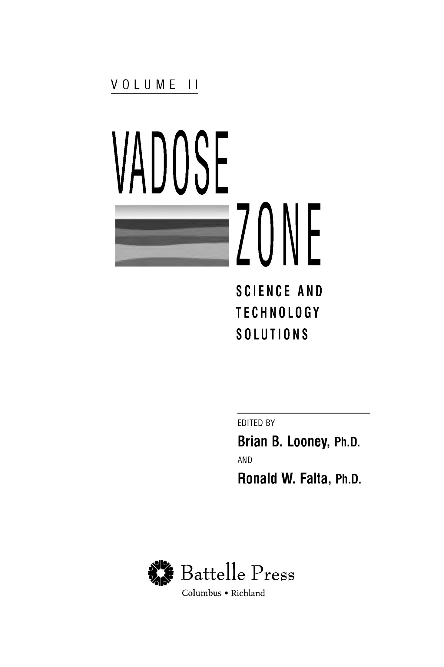 Vadose Zone Science and Technology Solutions