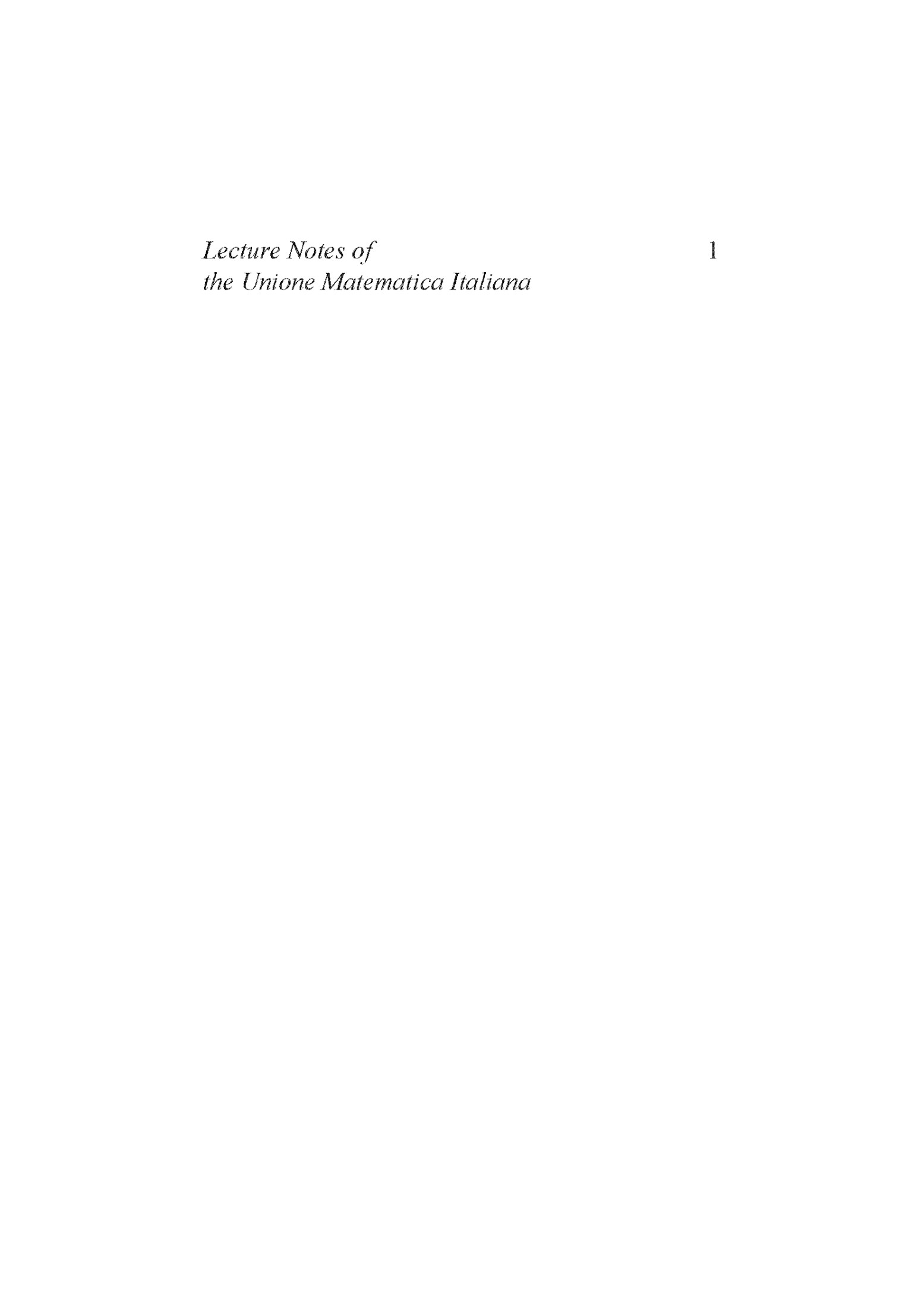Lecture Notes of the Unione Matematica Italiana