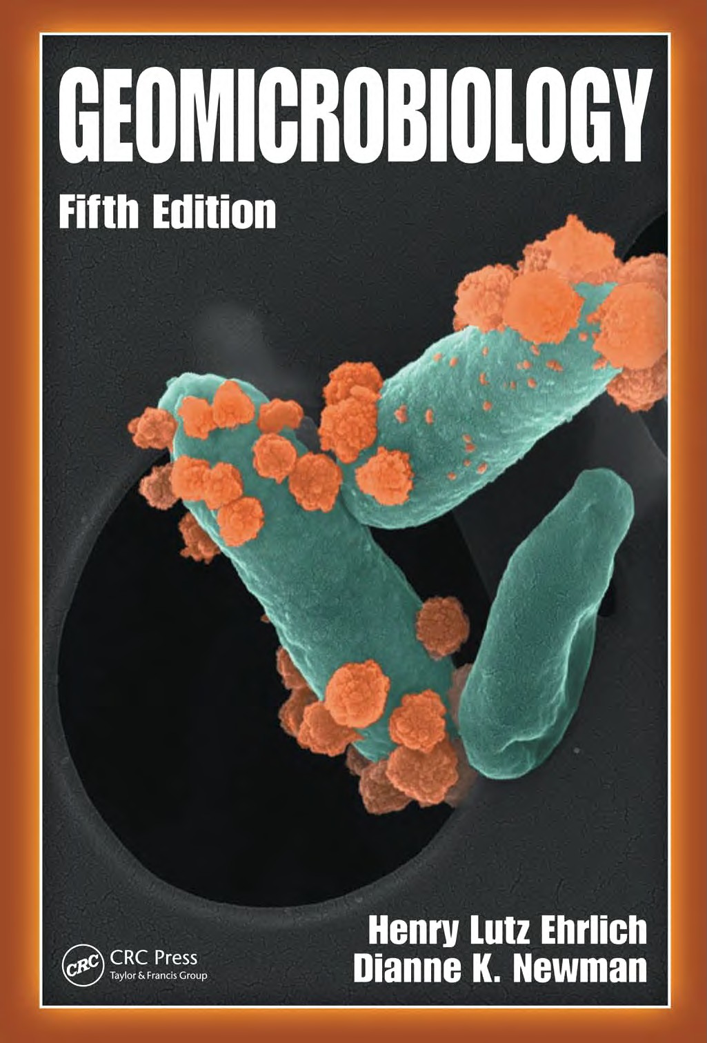 GEOMICROBIOLOGY Fifth Edition