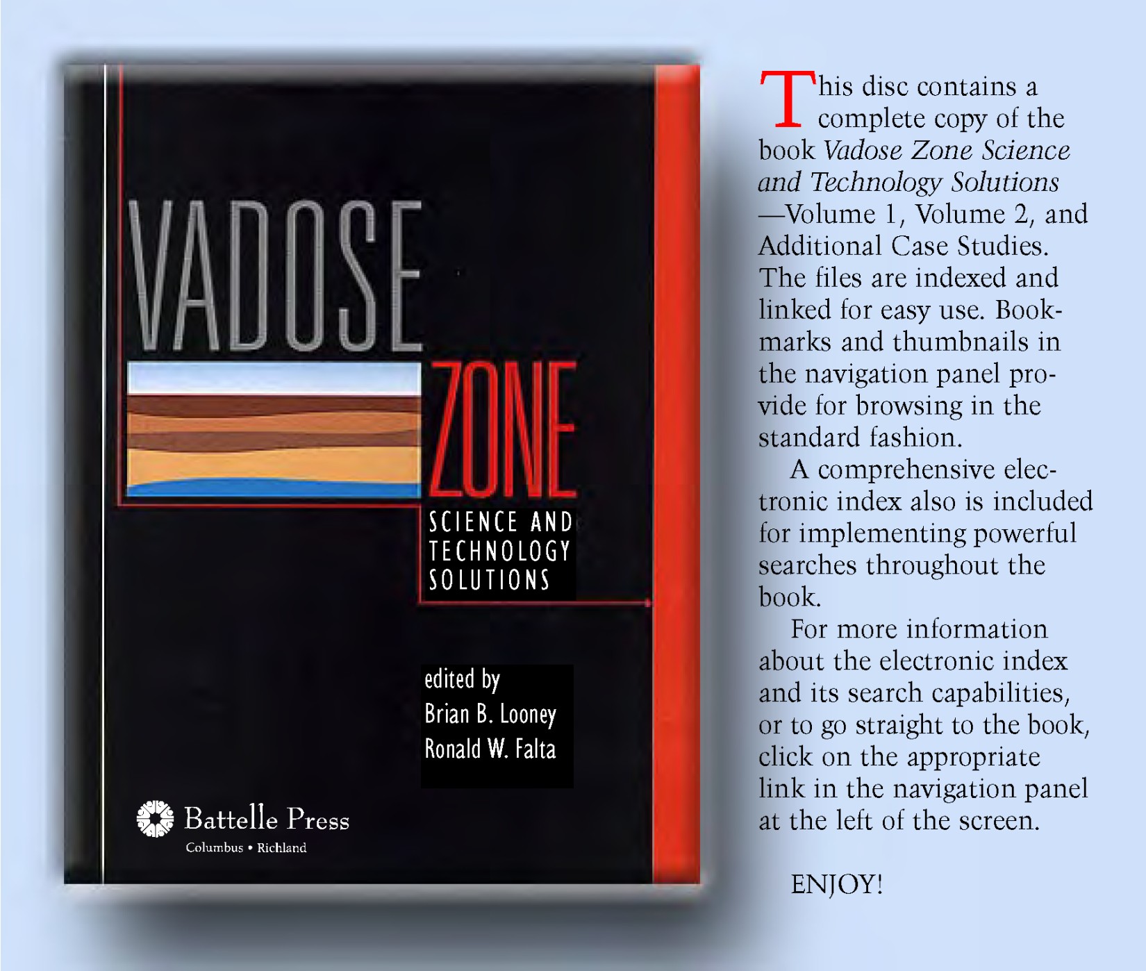 Vadose Zone Science and Technology Solutions —Volume 1, Volume 2, and Additional Case Studies