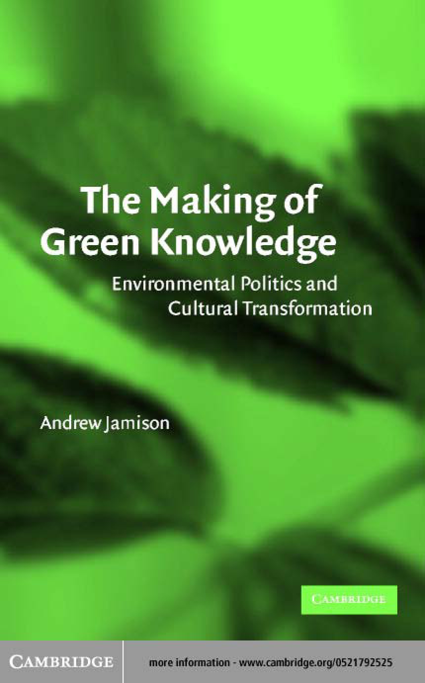 The Making of Green Knowledge