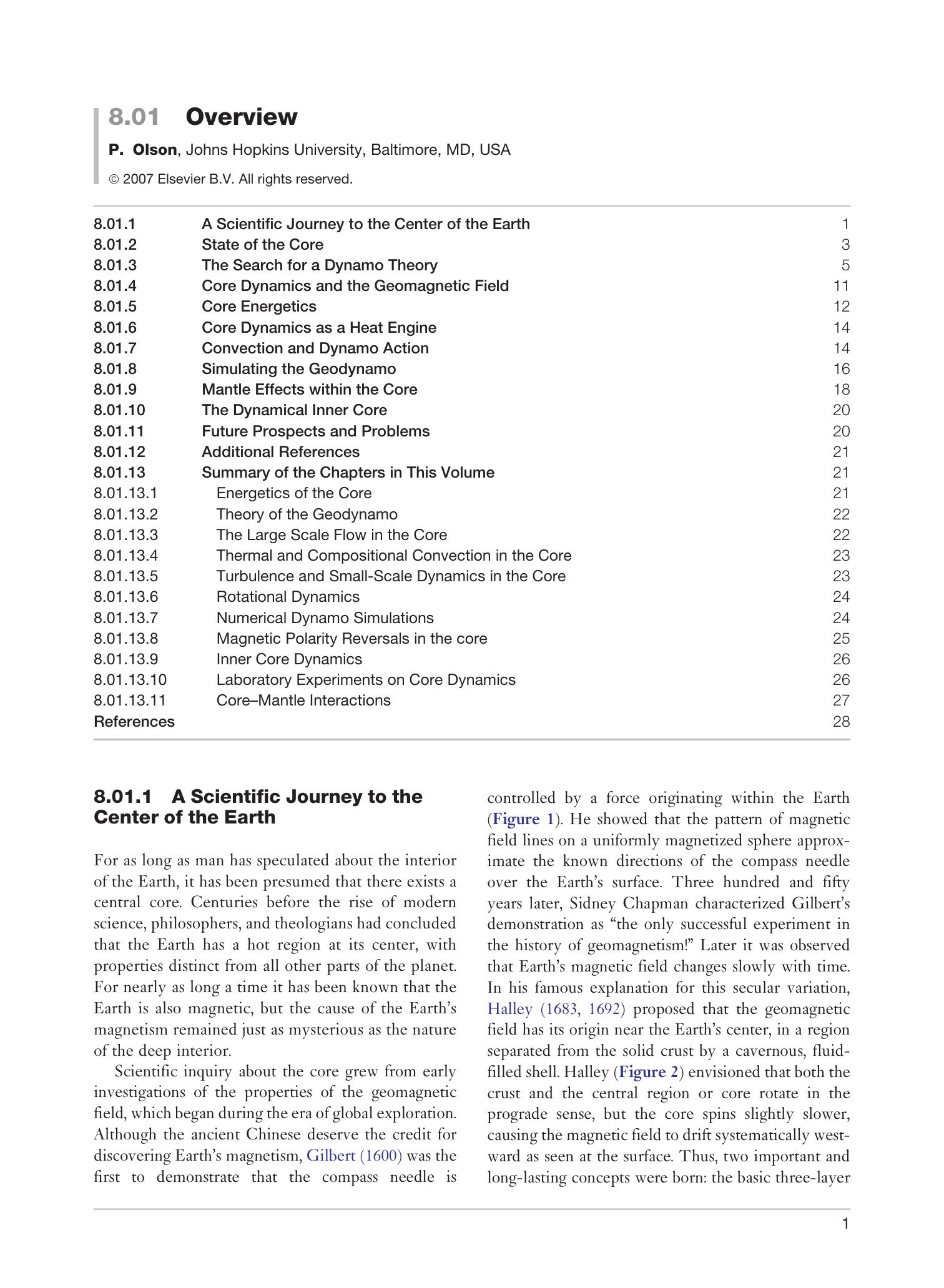 A Scientific Journey to the Center of the Earth